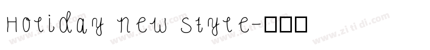 Holiday New Style字体转换